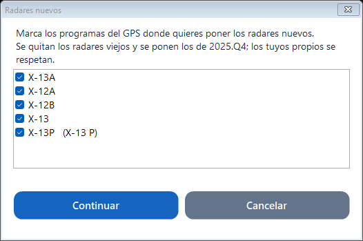 Con las opciones de solo radares, solo configuración o solo POI, el programa pregunta en cuáles de tus programas hacerlo.